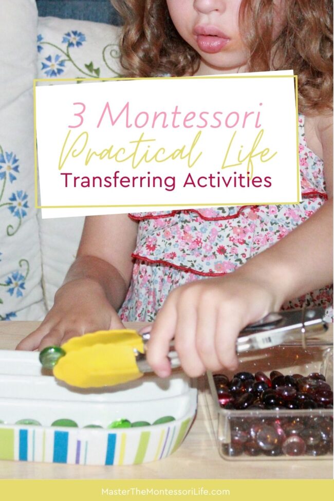 It will help you understand how to set up dozens of Montessori Practical Life transferring activities and will set up the children for success.