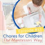 Do you have family chores at home? What about individual ones for each child to do? Do you have several family members that have daily responsibilities in your home? Whether you have older kids or younger ones, we will be discussing what you can do to make chores easier and more doable.