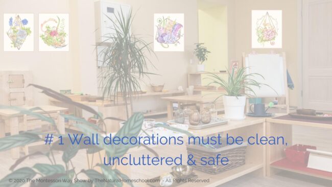 Do you want to know how to decorate your Montessori environment in a way that is consistent with the Montessori principles? Read on.