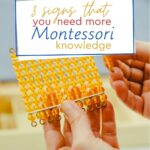 In this training, let's get you excited (or even more excited) about doing Montessori by noticing and fixing 3 signs that you need more Montessori knowledge.