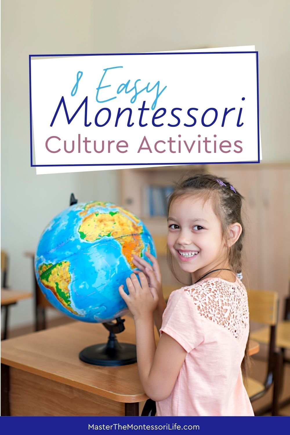 8 Easy Montessori Culture Activities