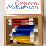 In this post, I will show you what the Color Box 1 is, what it looks like and some Montessori color activities using Box 1 tablets.
