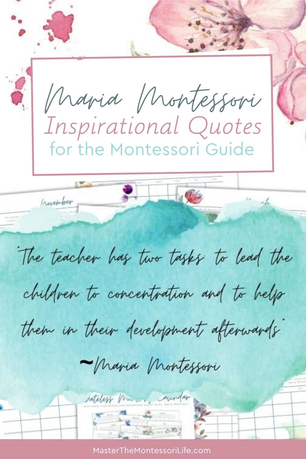 Inspirational Maria Montessori Quotes For The Montessori Guide