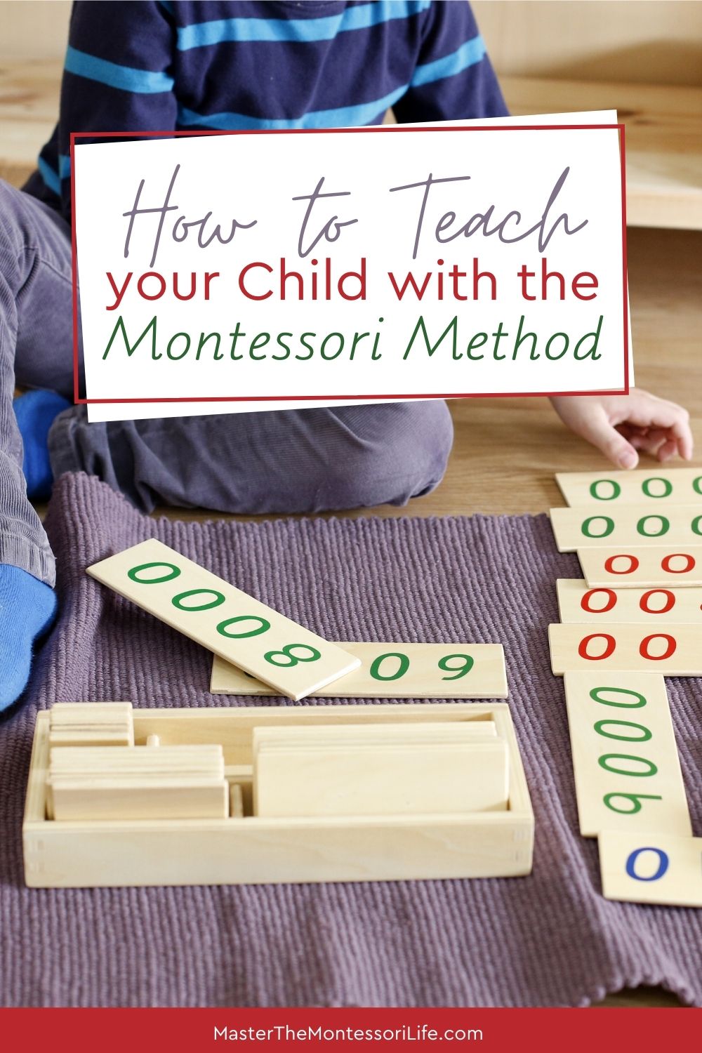 How to Teach Your Child with the Montessori Method