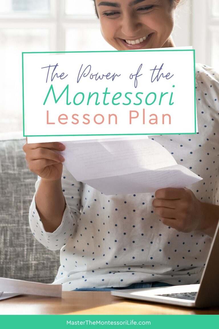 The Power of the Montessori Lesson Plan - Master the Montessori Life