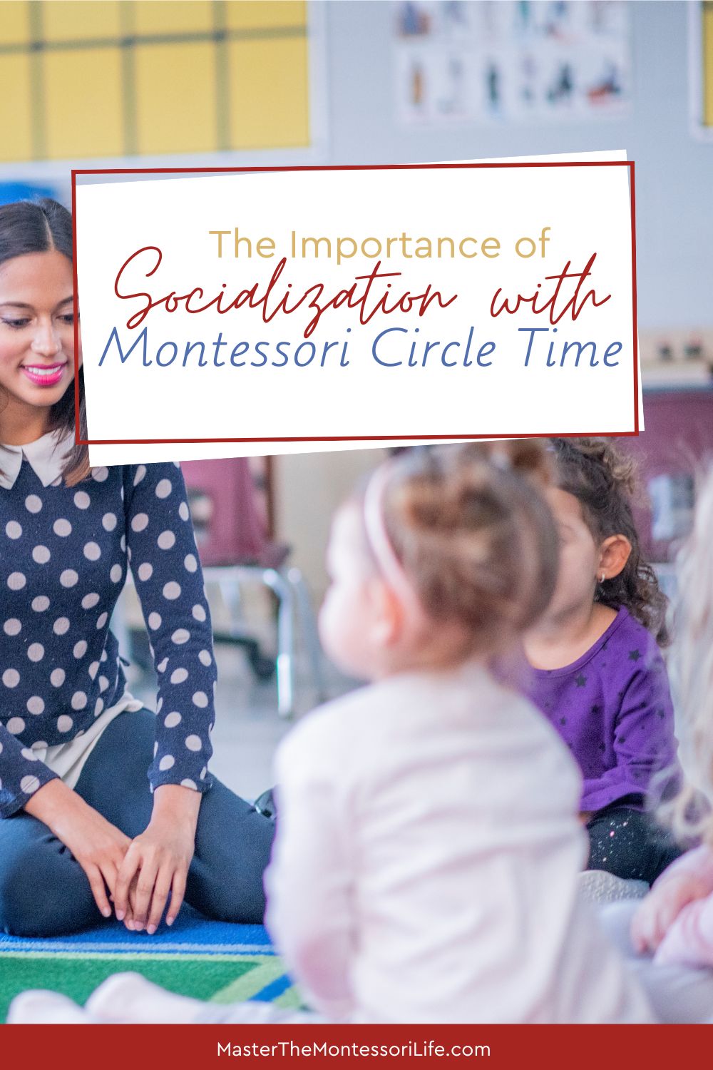 The Importance of Socialization with Montessori Circle Time