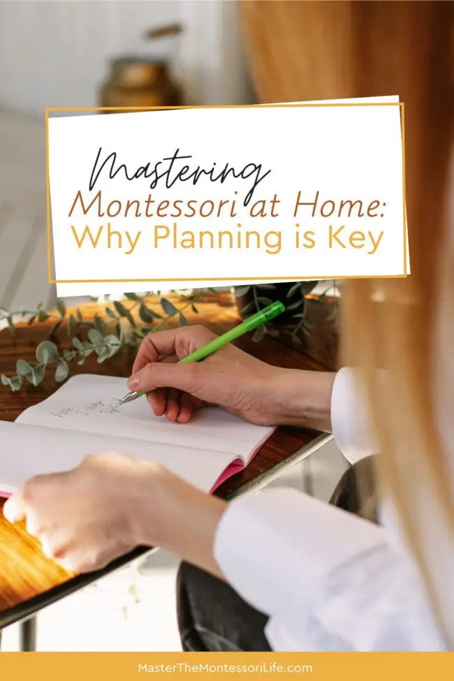 If you're looking to implement Montessori principles at home, you're embarking on a rewarding, yet challenging, journey. To ensure success, planning plays a crucial role.