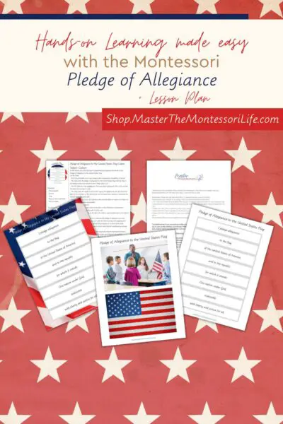 Teaching children the importance and meaning behind the Pledge of Allegiance can be a meaningful addition to any Montessori or homeschool classroom—but where do you start?
