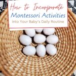 Well, let me get started by telling you that it isn't just incorporating it into your baby's daily routine... you need to make it a part of your own as well!