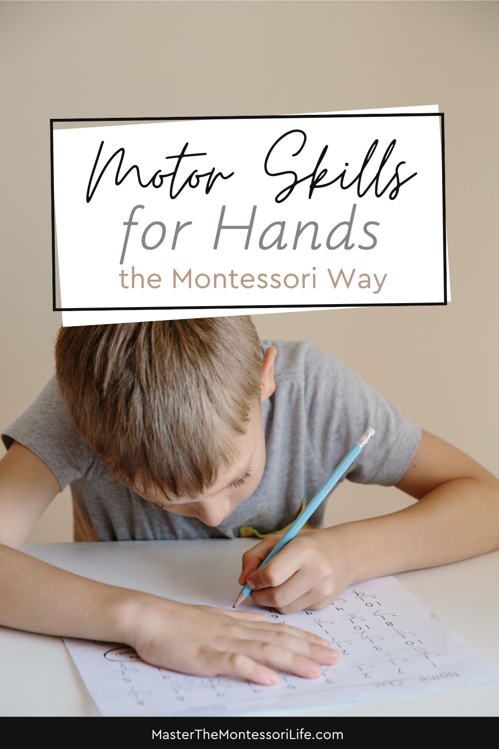 Motor Skills for Hands the Montessori Way