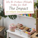 As new parents, Montessori guides, and caregivers, understanding why Montessori matters from birth can pave the way for fostering a lifelong love of learning and holistic development in children.