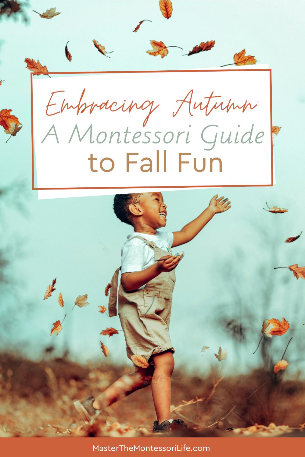 Embracing Autumn: A Montessori Guide to Fall Fun