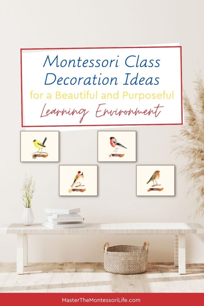 When you are looking for Montessori class decoration ideas, it is important to remember that decorating a Montessori environment is about much more than making a classroom look pretty.